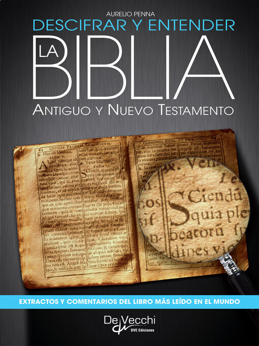 Title details for Descifrar y entender la Biblia. Antiguo y nuevo testamento by Aurelio Penna - Available